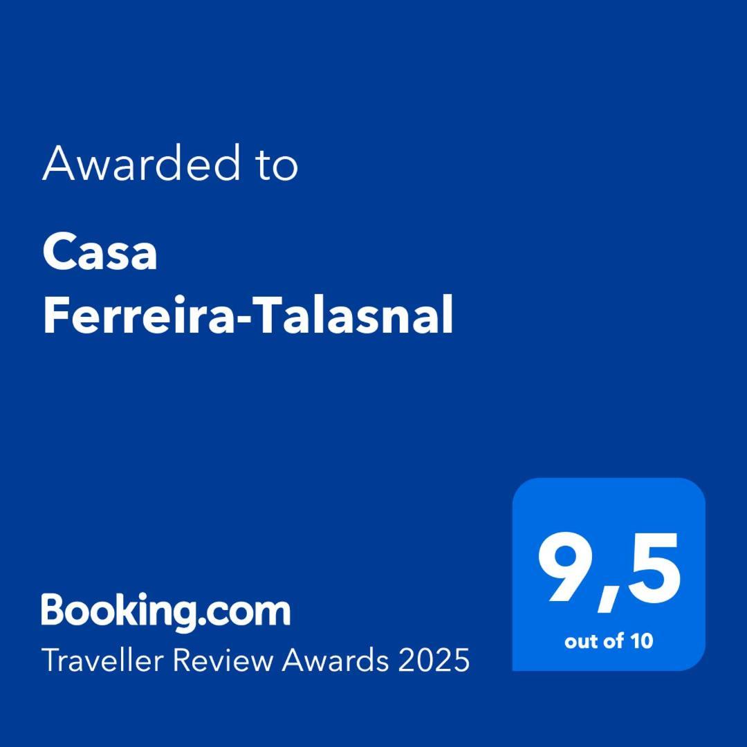 Casa Ferreira-talasnal Holiday home *